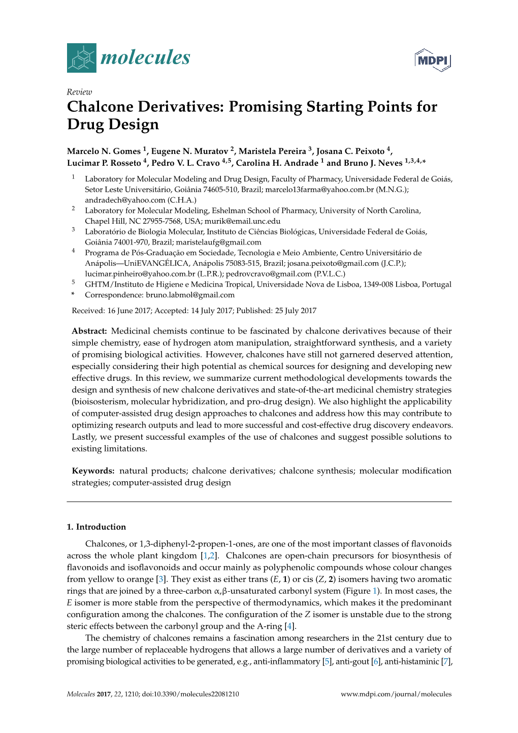 Chalcone Derivatives: Promising Starting Points for Drug Design