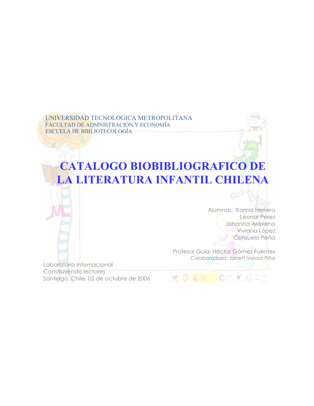 Catalogo Biobibliografico De La Literatura Infantil Chilena