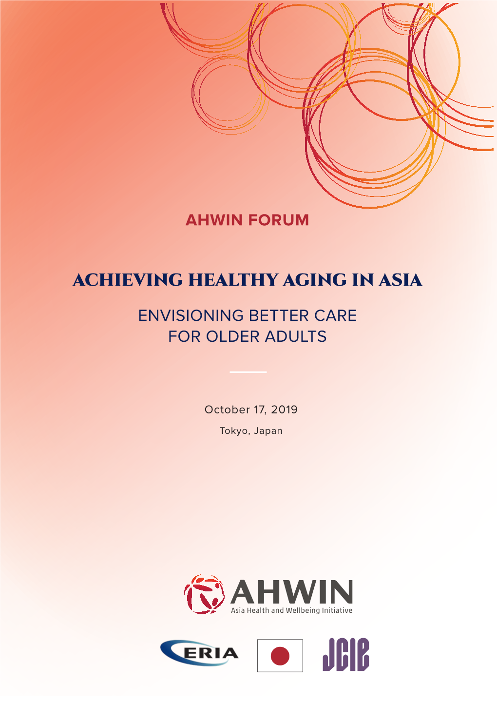 Achieving Healthy Aging in Asia Envisioning Better Care for Older Adults