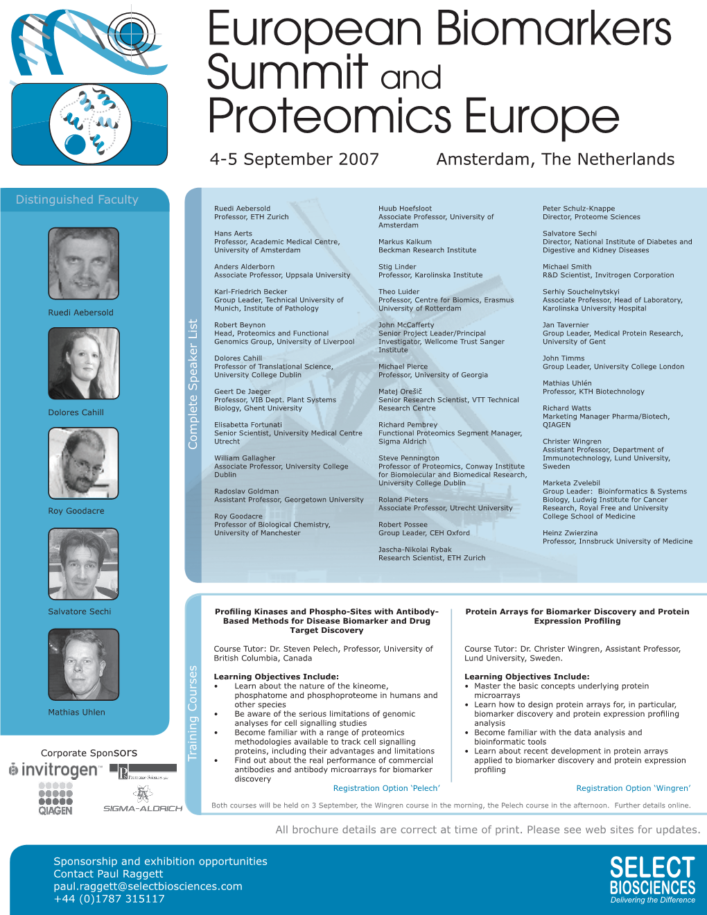 European Biomarkers Summit and Proteomics Europe 4-5 September 2007 Amsterdam, the Netherlands