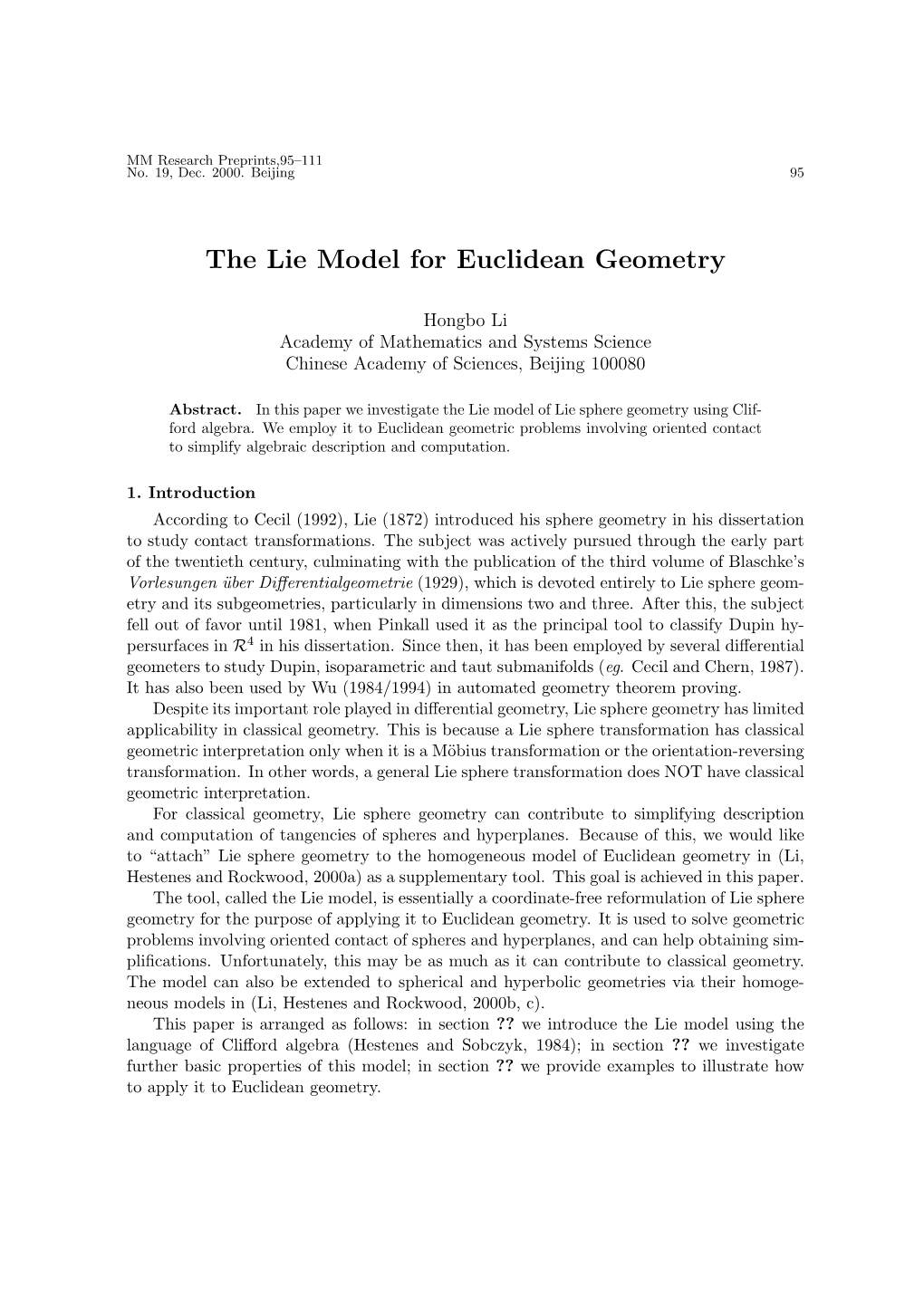 The Lie Model for Euclidean Geometry