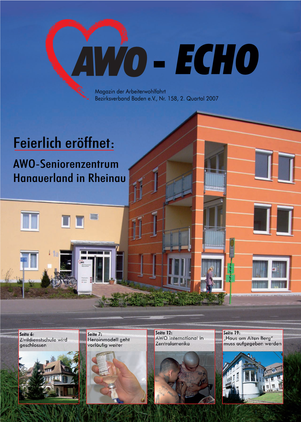 Feierlich Eröffnet: AWO-Seniorenzentrum Hanauerland in Rheinau Wirwir Nehmennehmen Uns Uns Zeit Zeit Für Für Sie Sie Reiten Für Mich? Probieren Geht Über Studieren