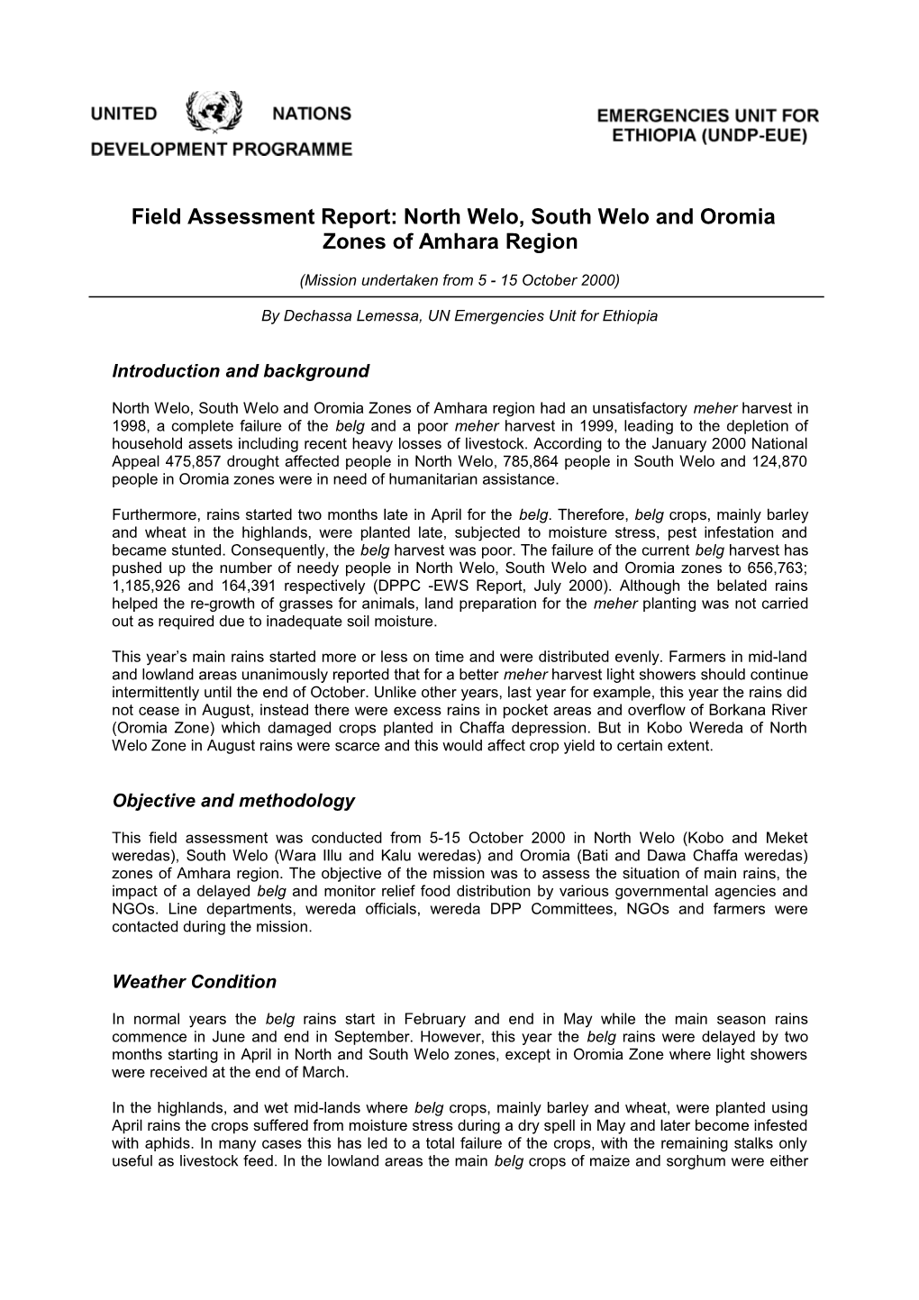 Field Assessment Report: North Wello, South Wello and Oromia Zones of Amhara Region