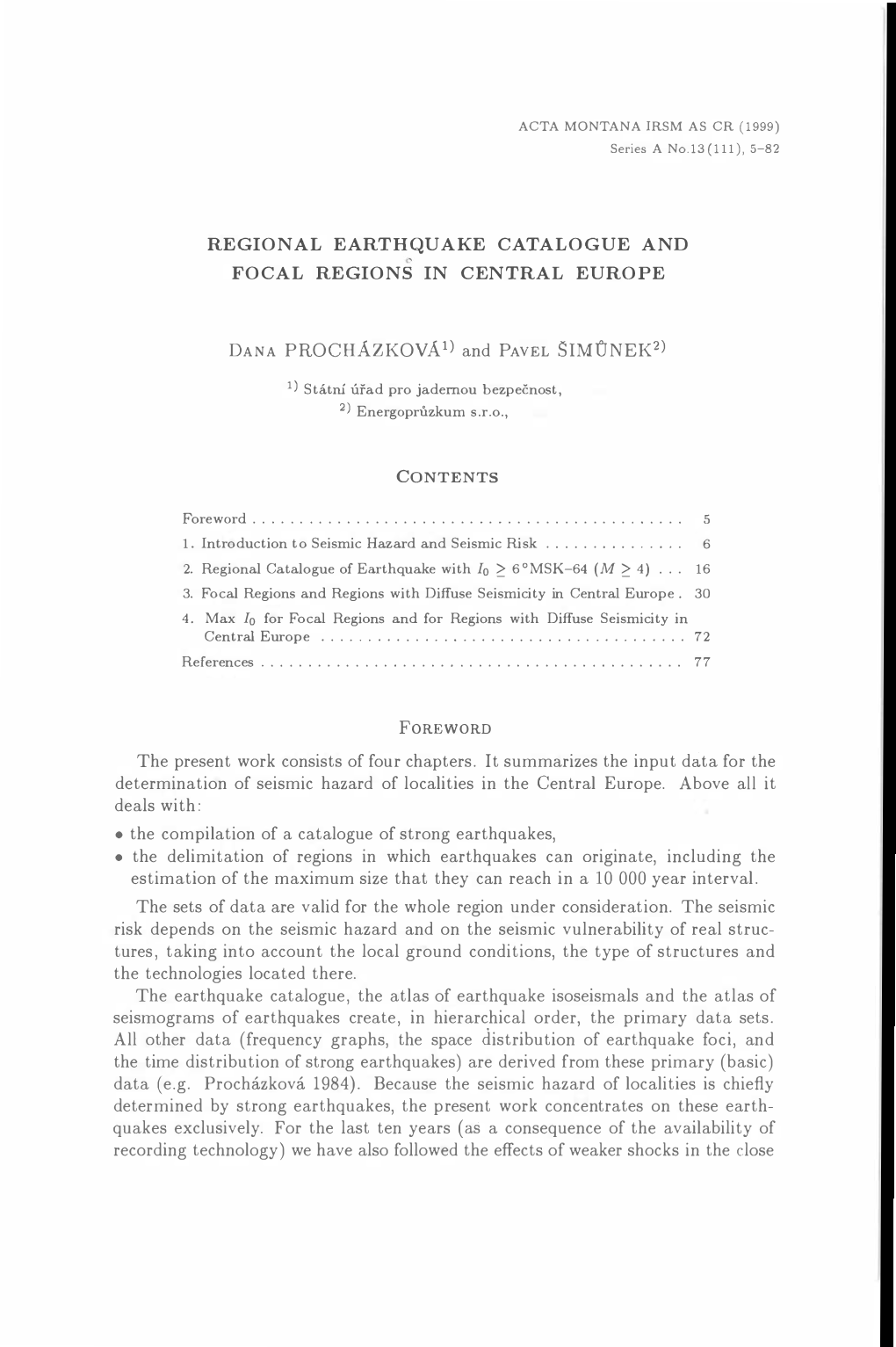 Regional Earthquake Catalogue and Focal Regions in Central Europe 9