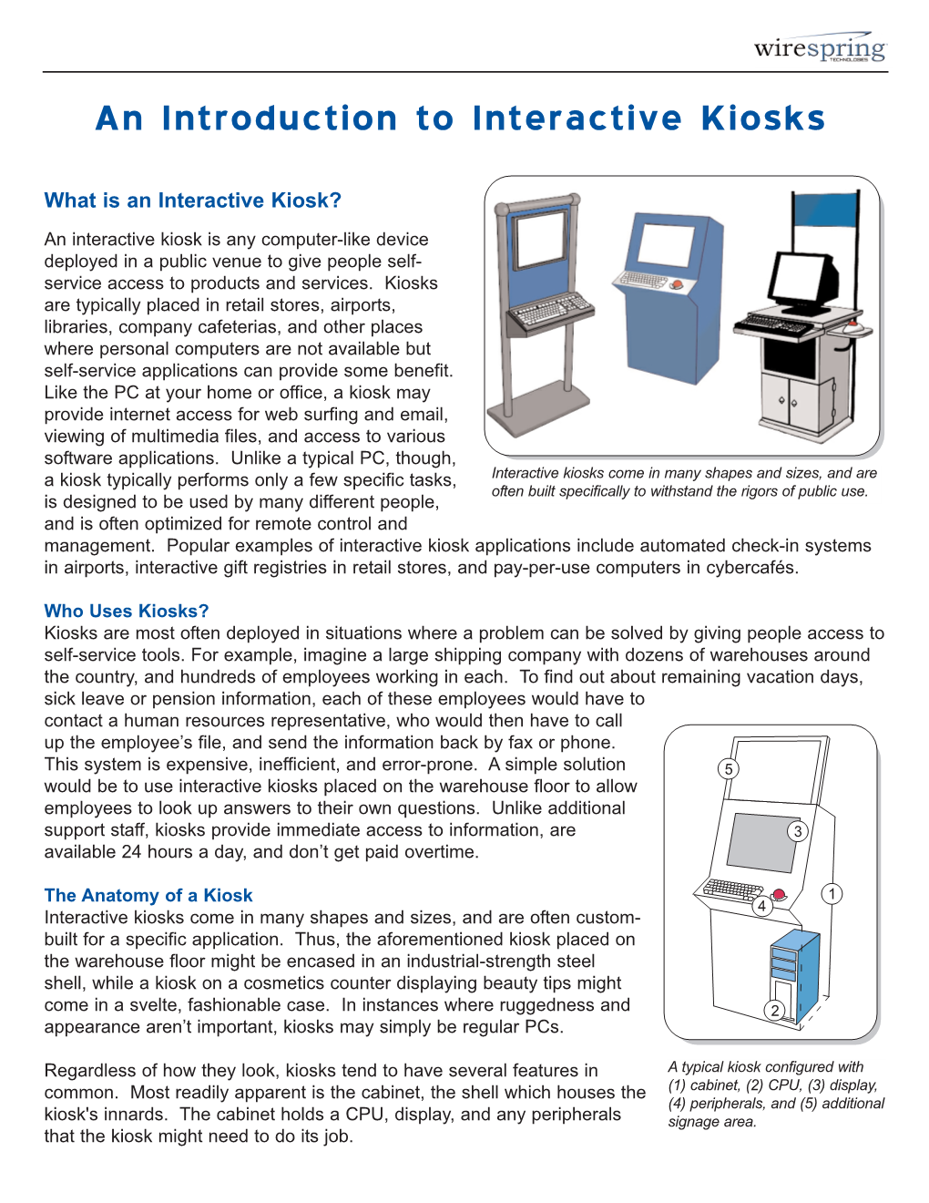 An Introduction to Interactive Kiosks