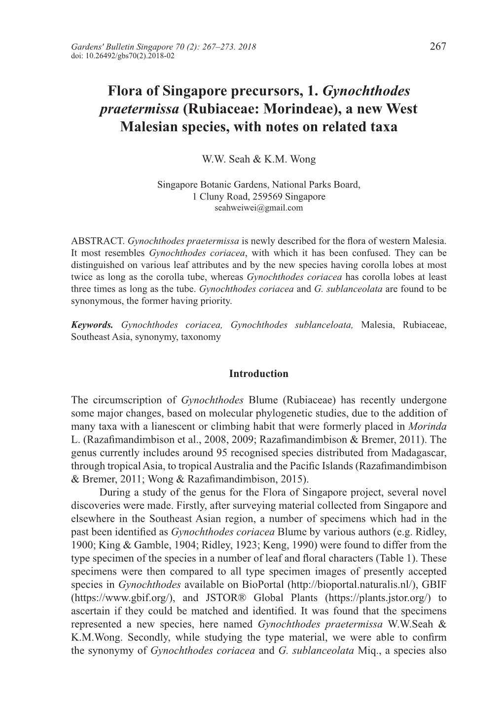 Flora of Singapore Precursors, 1. Gynochthodes Praetermissa (Rubiaceae: Morindeae), a New West Malesian Species, with Notes on Related Taxa