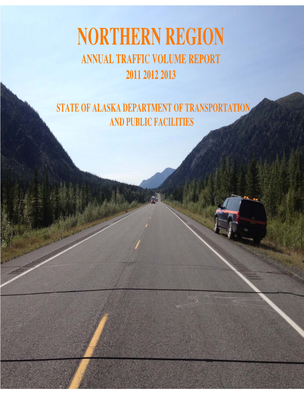2013 Northern Region Annual Traffic Volume Report