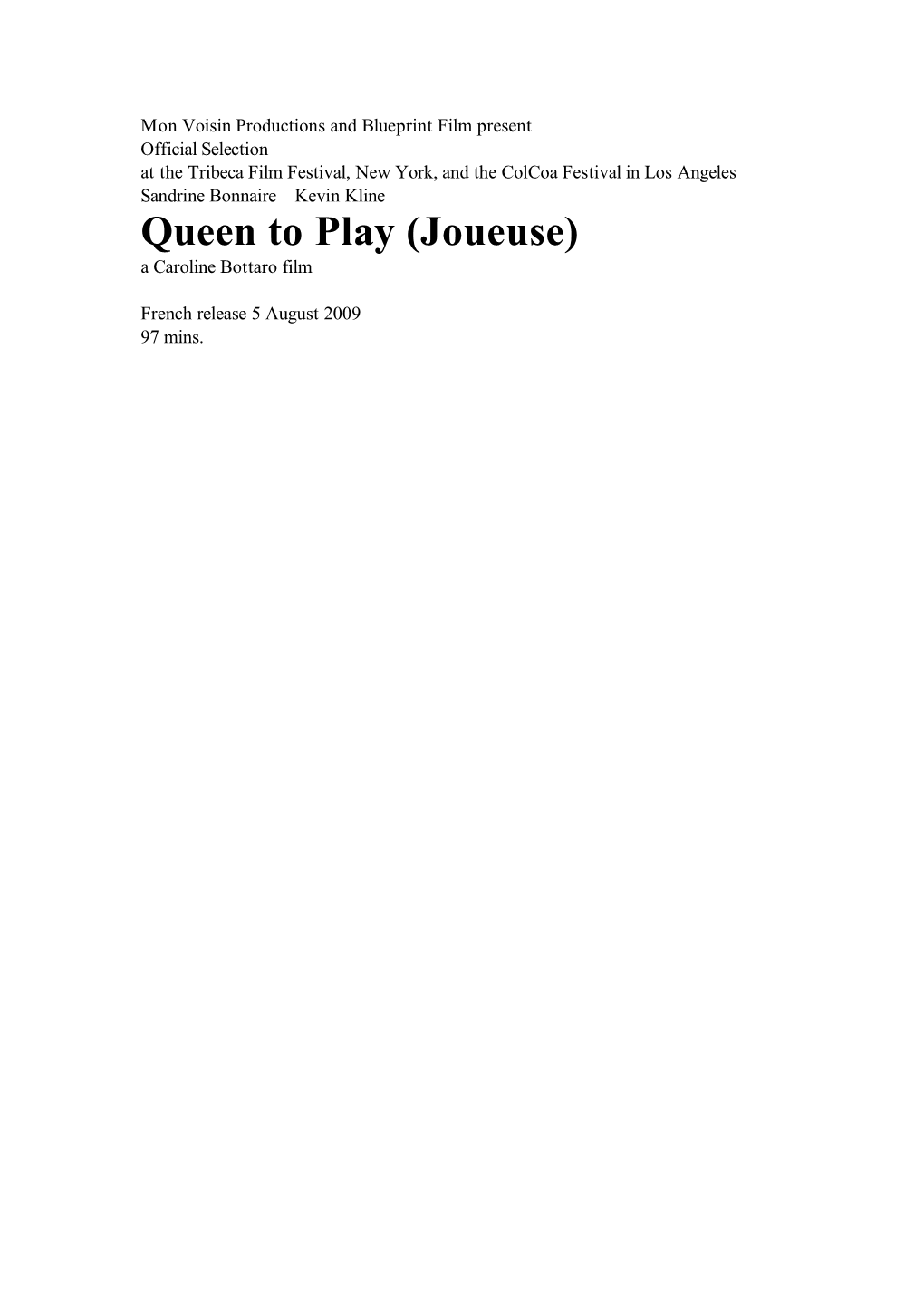 Queen to Play (Joueuse) a Caroline Bottaro Film