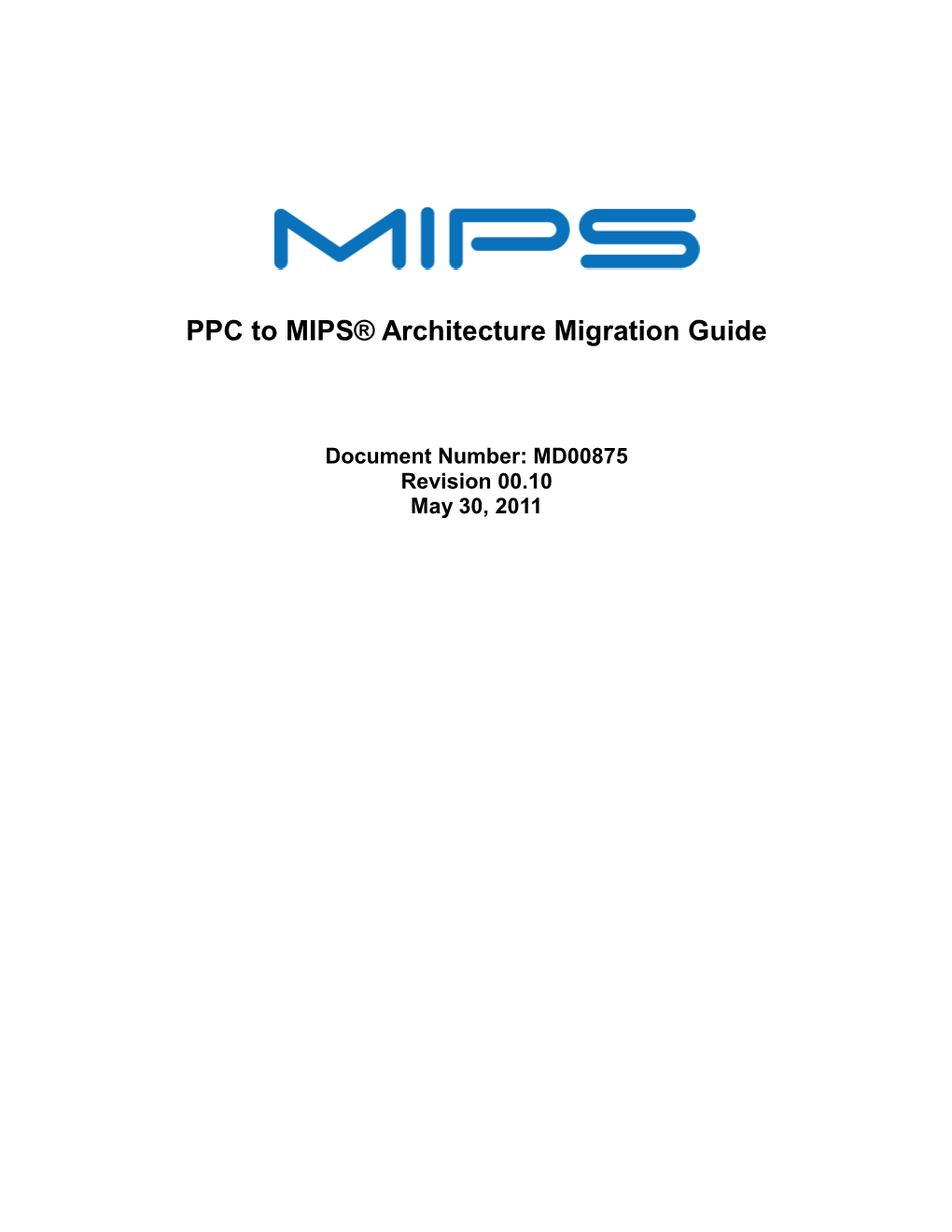 PPC to MIPS® Architecture Migration Guide