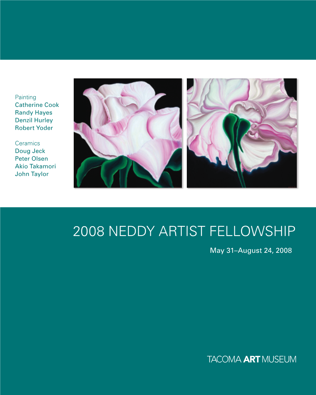2008 Neddy Artist Fellowship