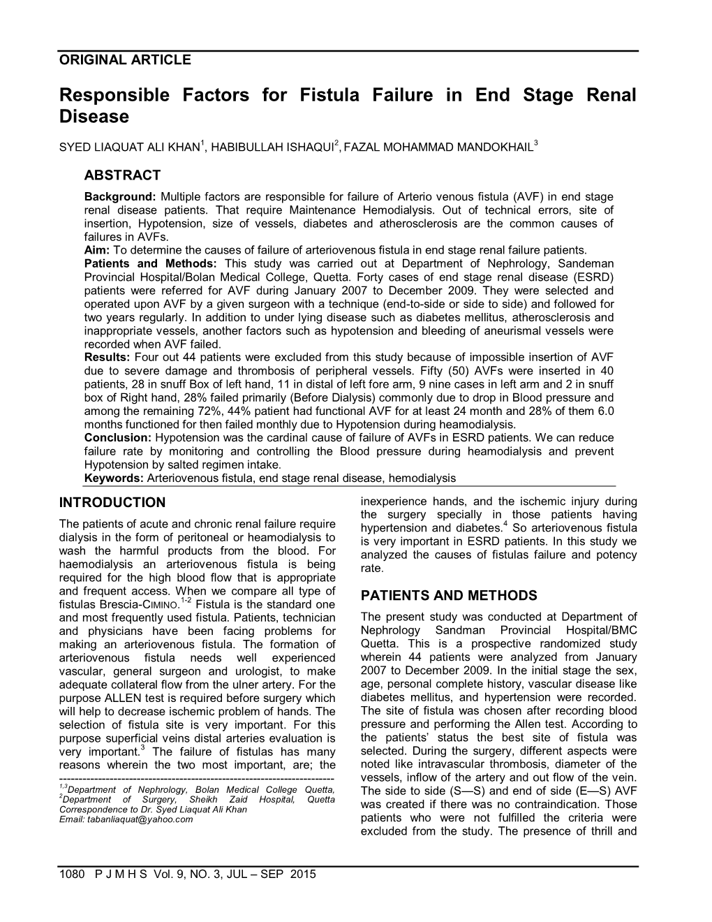 Responsible Factors for Fistula Failure in End Stage Renal Disease