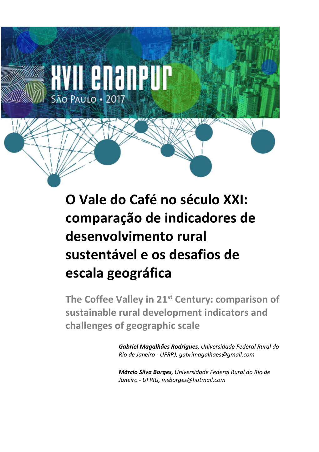 O Vale Do Café No Século XXI: Comparação De Indicadores De Desenvolvimento Rural Sustentável E Os Desafios De Escala Geográfica