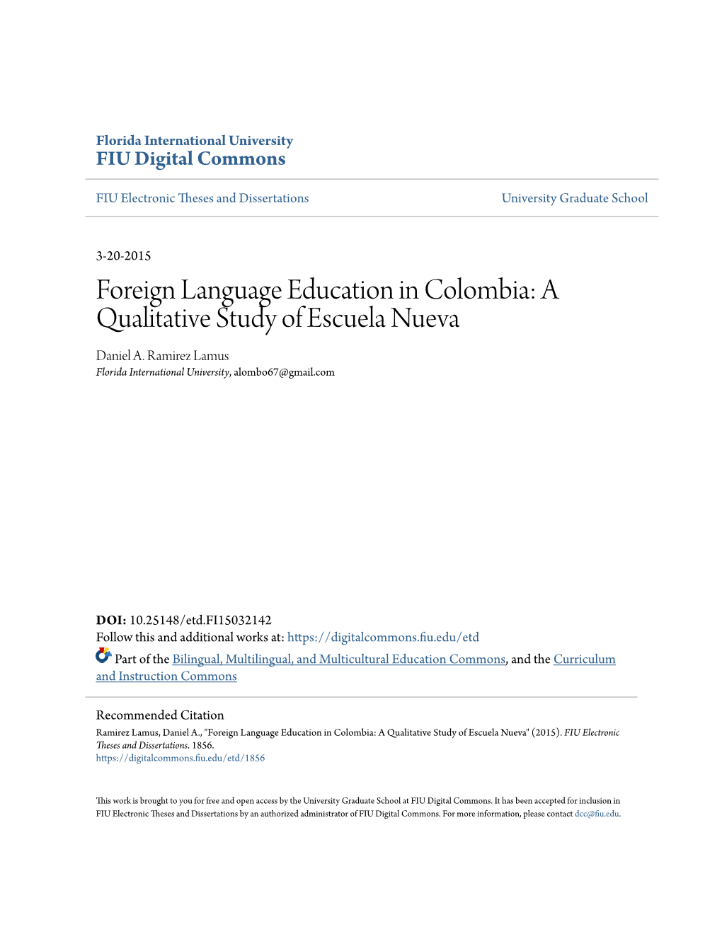 Foreign Language Education in Colombia: a Qualitative Study of Escuela Nueva Daniel A