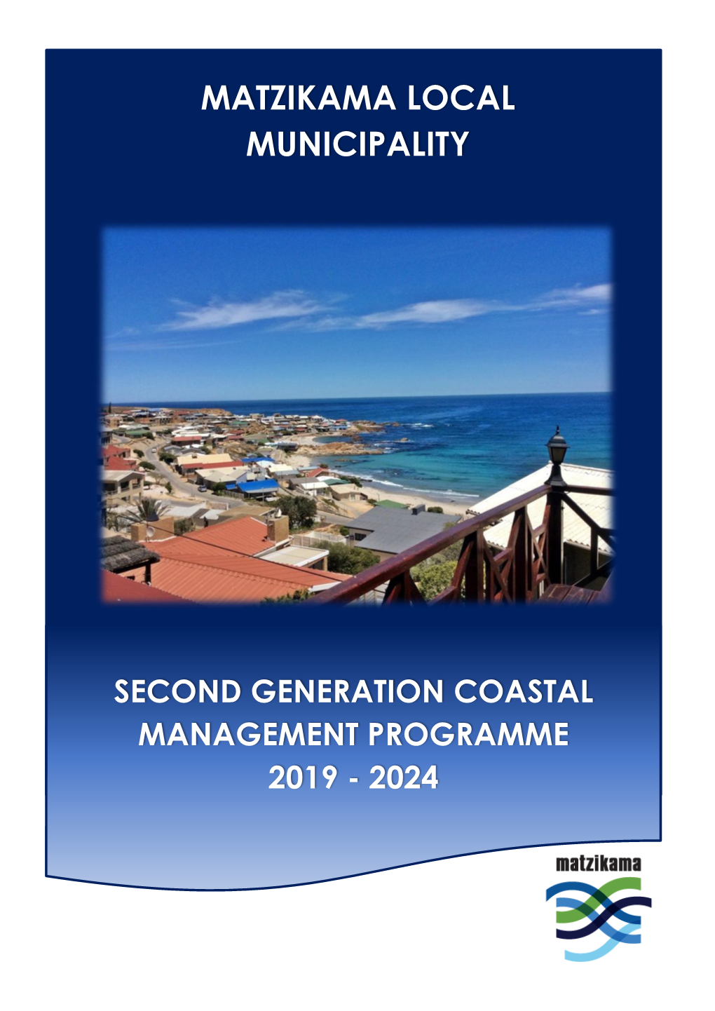 Draft Matzikama Coastal Management Programme June 2019