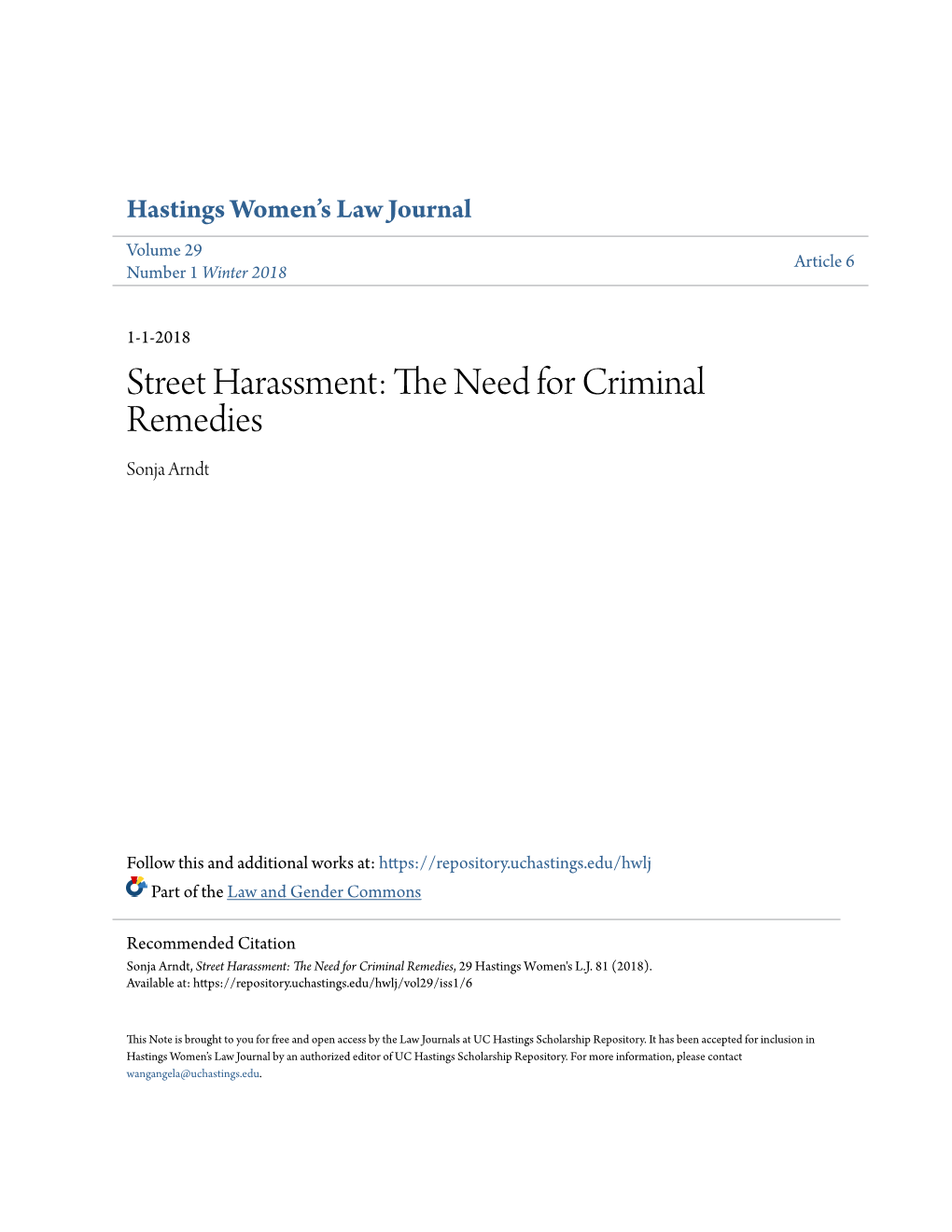 Street Harassment: the Need for Criminal Remedies, 29 Hastings Women's L.J