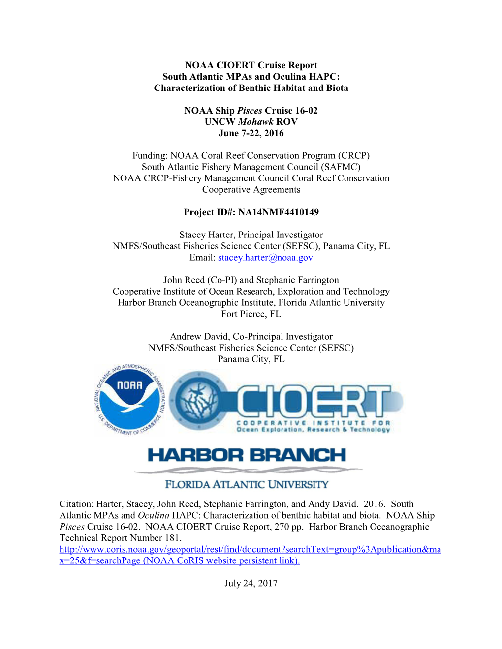 Characterization of Benthic Habitat and Biota NOAA Ship