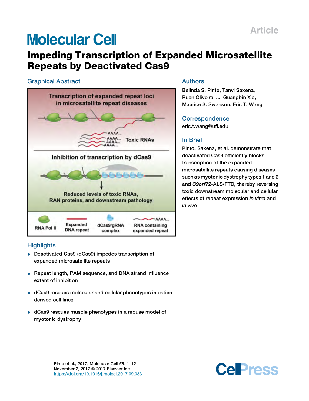 Impeding Transcription of Expanded Microsatellite Repeats by Deactivated Cas9