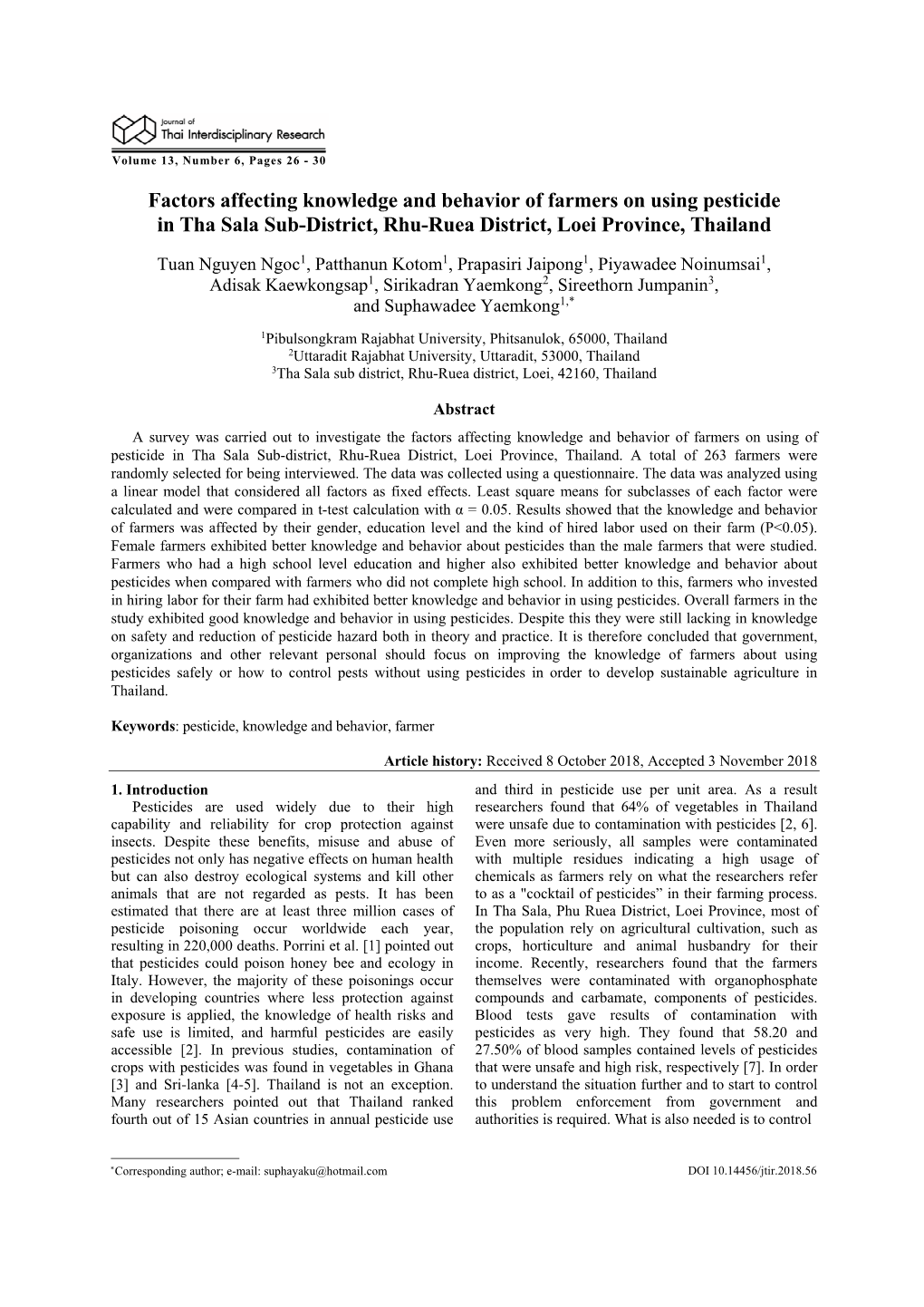 Factors Affecting Knowledge and Behavior of Farmers on Using Pesticide in Tha Sala Sub-District, Rhu-Ruea District, Loei Province, Thailand