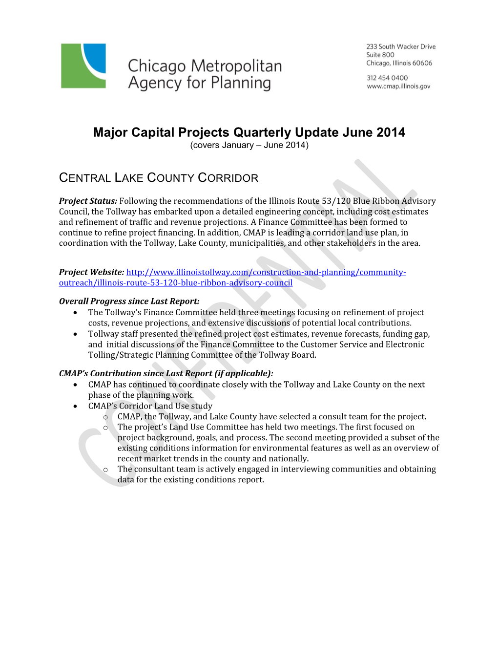Major Capital Projects Quarterly Update June 2014 (Covers January – June 2014)
