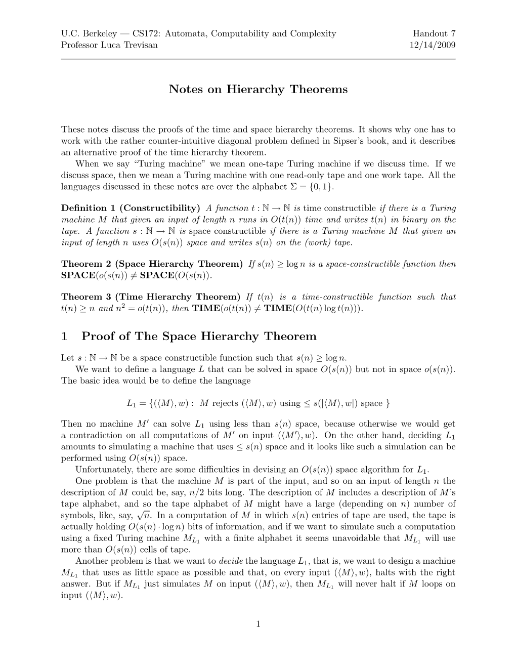 Notes on Hierarchy Theorems 1 Proof of the Space Hierarchy Theorem