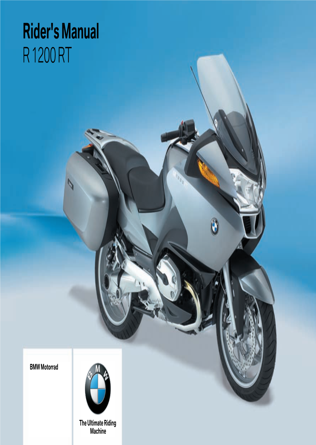 Rider's Manual R 1200 RT