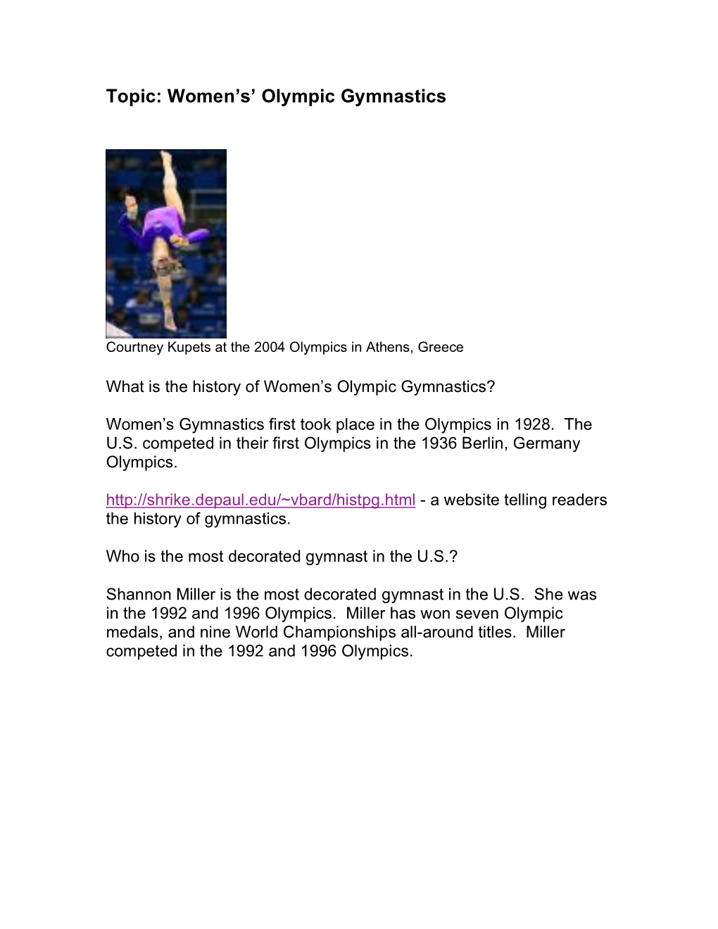 Topic: Women's' Olympic Gymnastics