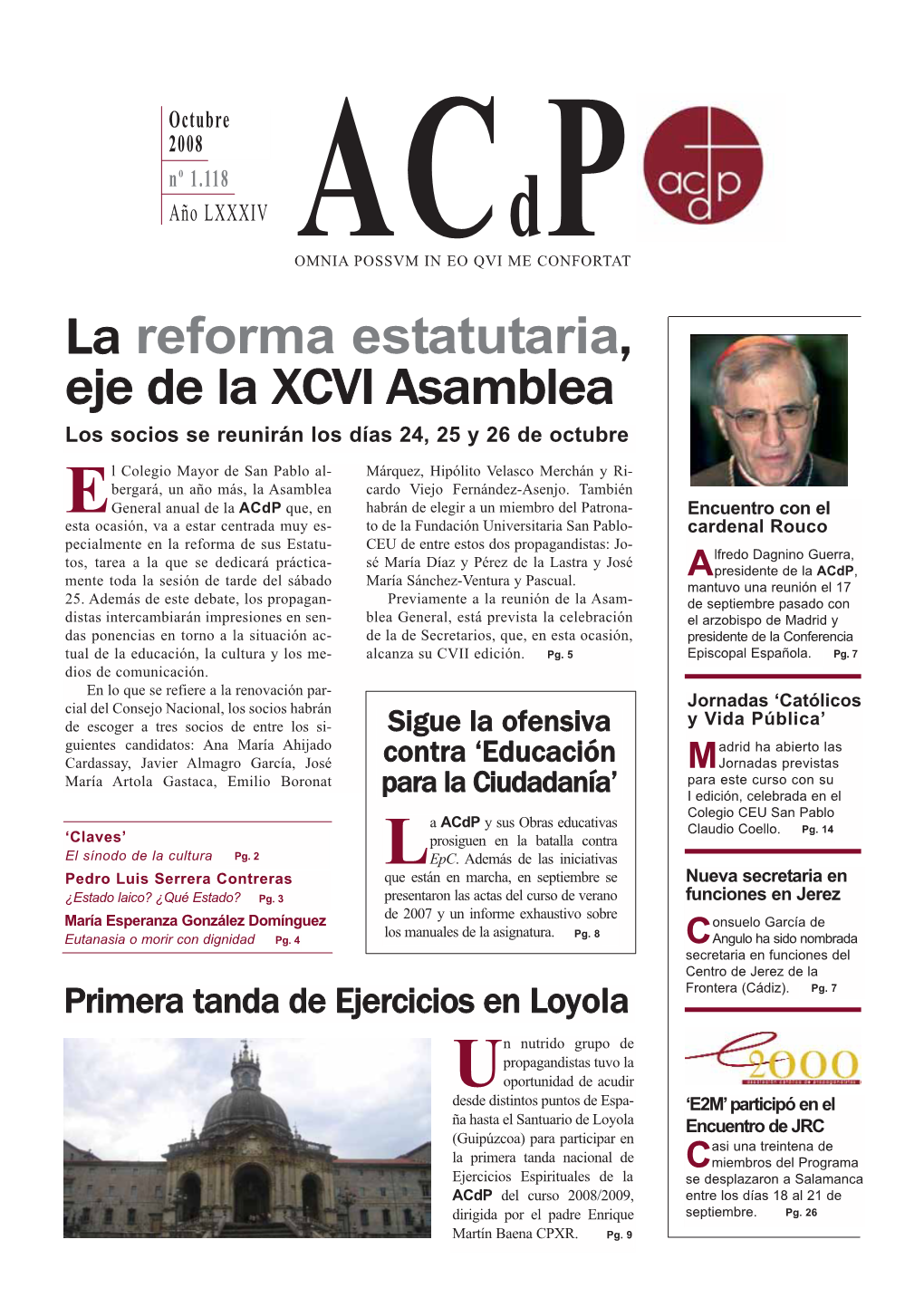 La Reforma Estatutaria, Eje De La XCVI Asamblea Los Socios Se Reunirán Los Días 24, 25 Y 26 De Octubre