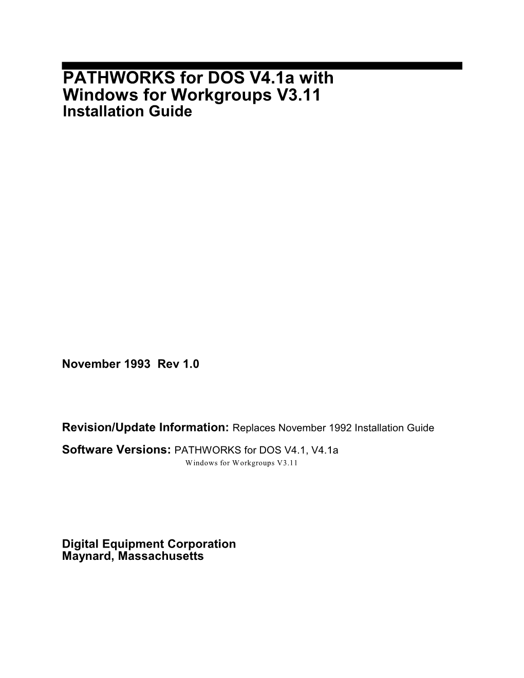 PATHWORKS for DOS V4.1A with Windows for Workgroups V3.11 Installation Guide