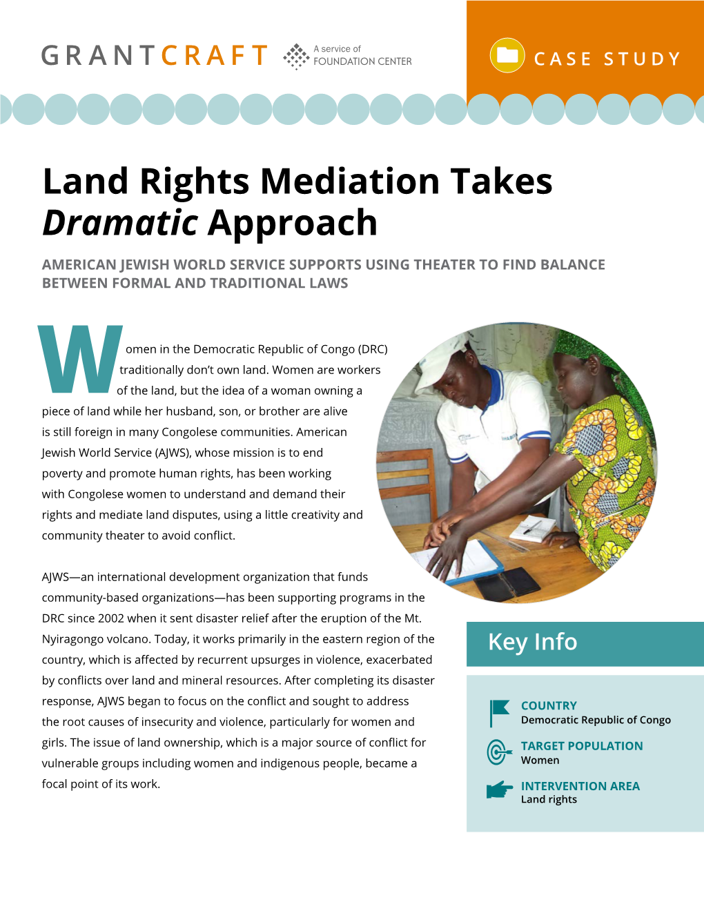 Land Rights Mediation Takes Dramatic Approach
