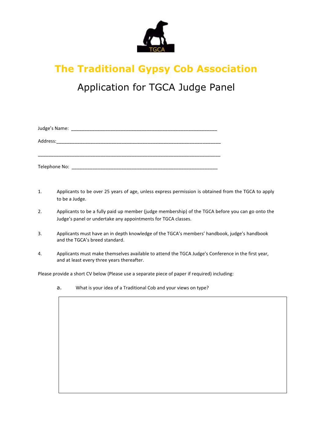 The Traditional Gypsy Cob Association Application for TGCA Judge Panel