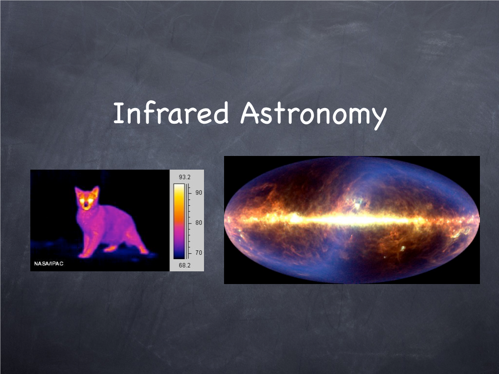 Lecture 5, Infrared Astronomy