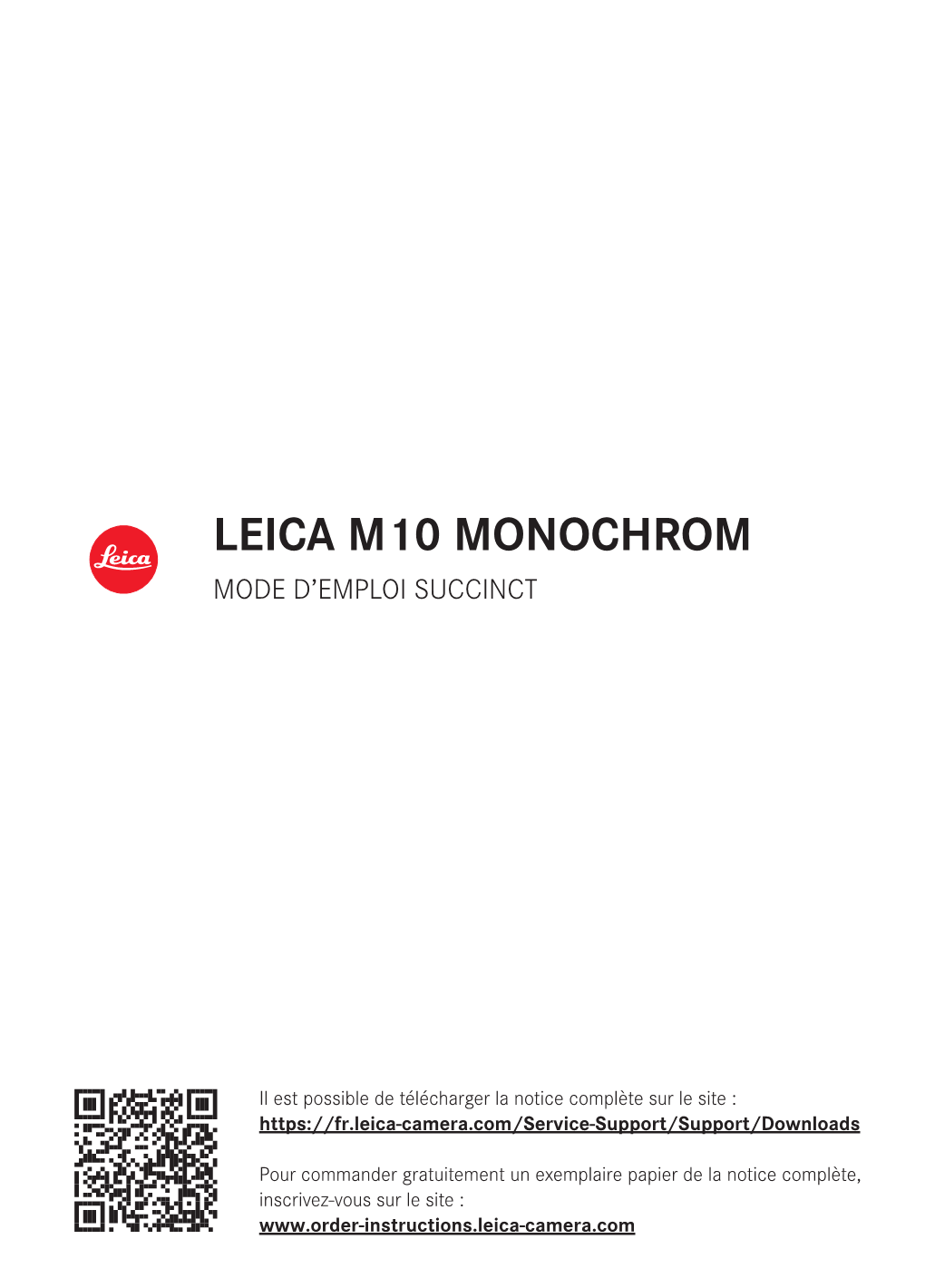 Leica M10 Monochrom Mode D’Emploi Succinct