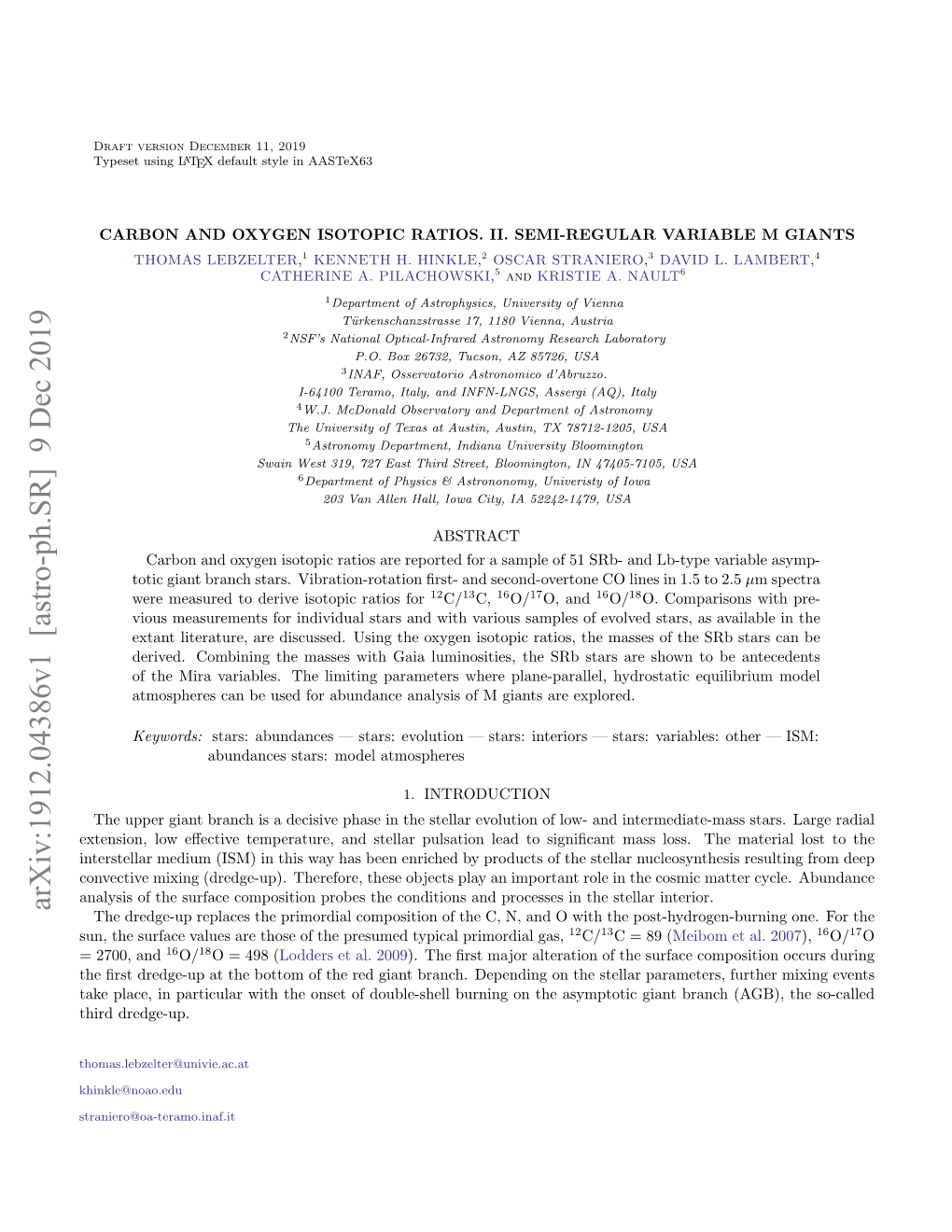 Carbon and Oxygen Isotopic Ratios. II. Semiregular Variable M Giants