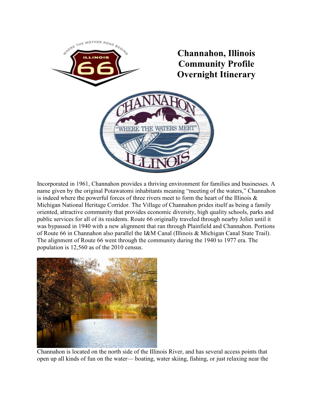 Channahon, Illinois Community Profile Overnight Itinerary