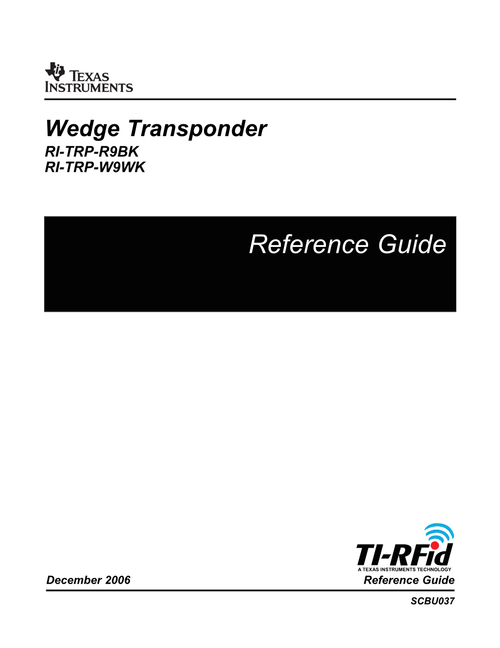 Wedge Transponder RI-TRP-R9BK RI-TRP-W9WK