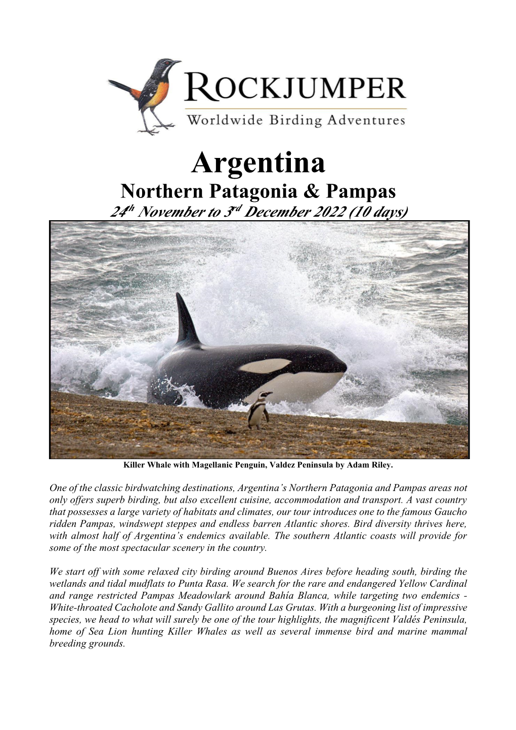 Argentina Northern Patagonia & Pampas 24Th November to 3Rd December 2022 (10 Days)