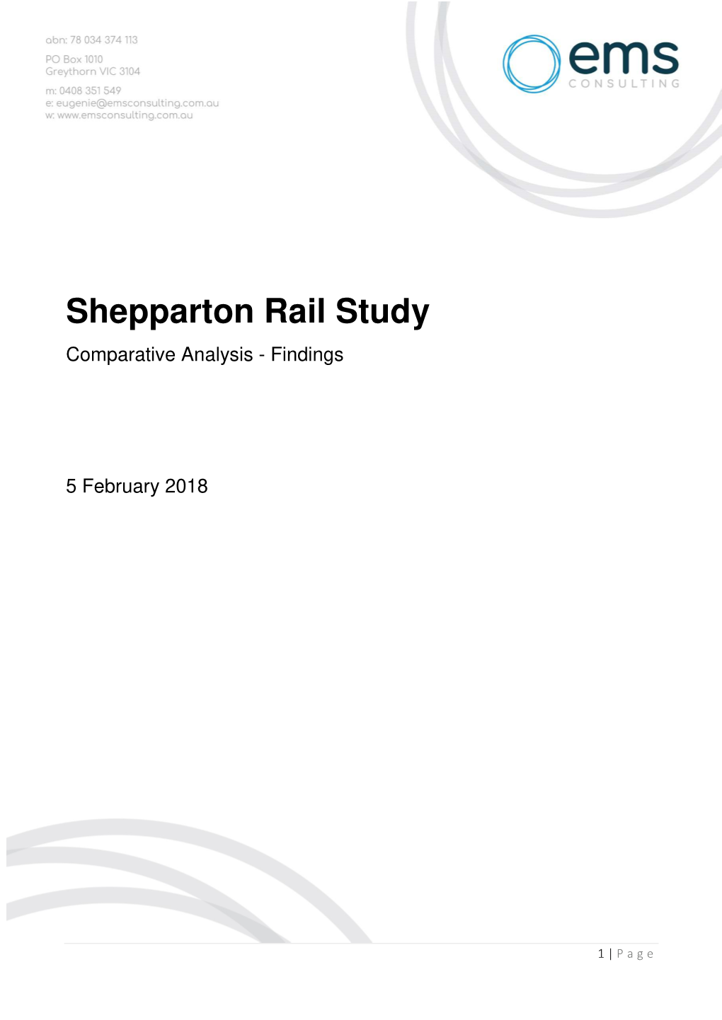 Shepparton Rail Study Comparative Analysis - Findings