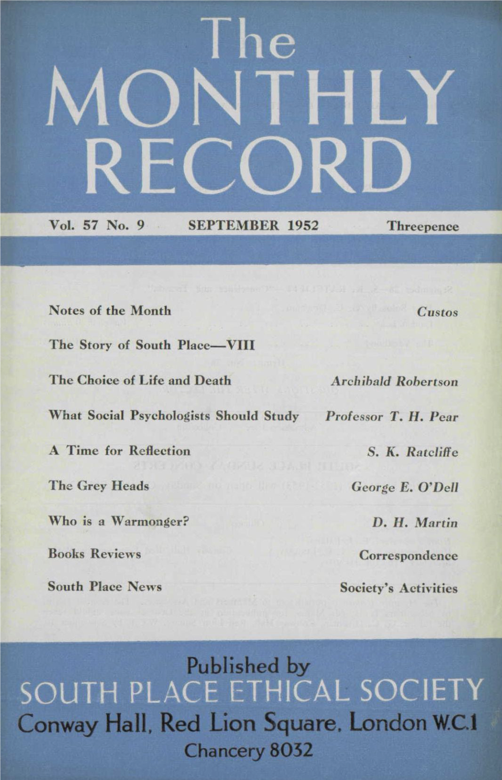 Vol. 57 No. 9 SEPTEMBER 1952 Threepence Notes of the Month