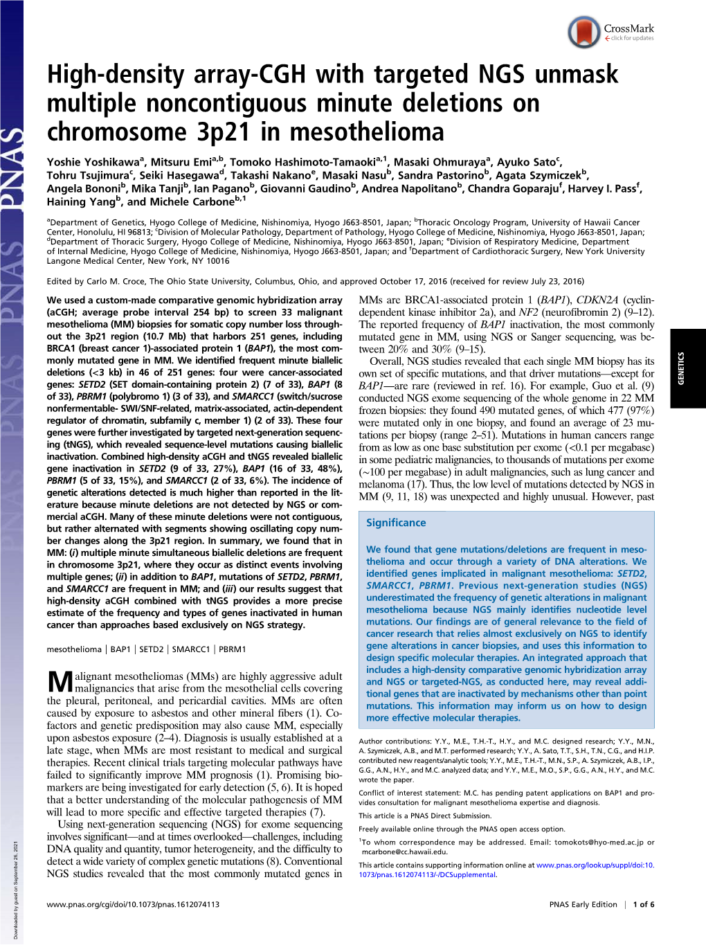 High-Density Array-CGH with Targeted NGS Unmask Multiple Noncontiguous Minute Deletions on Chromosome 3P21 in Mesothelioma