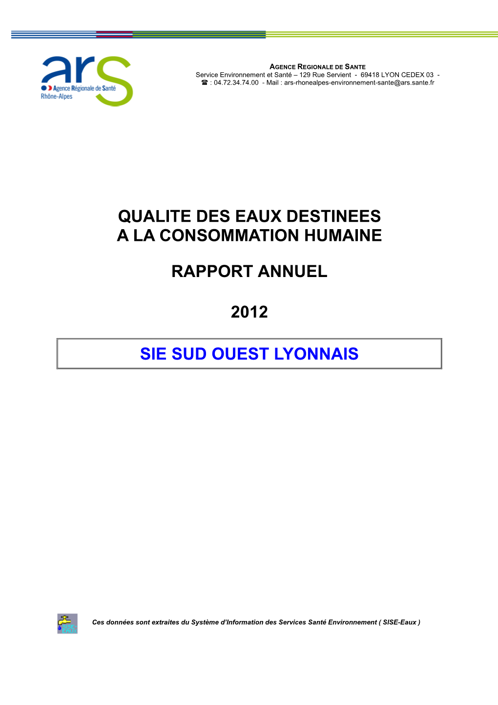 Qualite Des Eaux Destinees a La Consommation Humaine