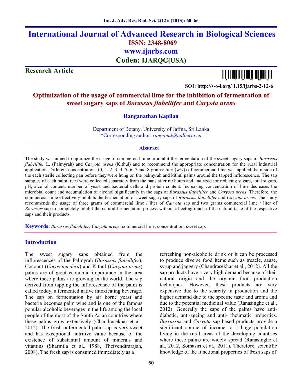 International Journal of Advanced Research in Biological Sciences ISSN: 2348-8069 Coden: IJARQG(USA) Research Article