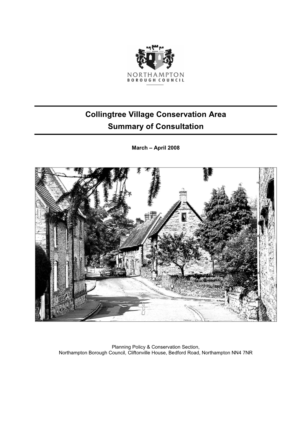 Collingtree Village Conservation Area Summary of Consultation