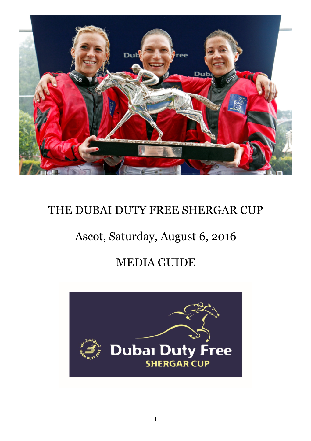 THE DUBAI DUTY FREE SHERGAR CUP Ascot