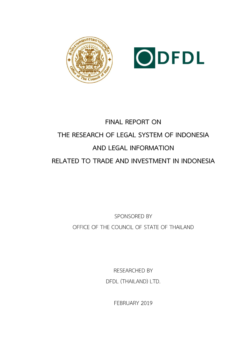 Final Report on the Research of Legal System of Indonesia and Legal Information Related to Trade and Investment in Indonesia