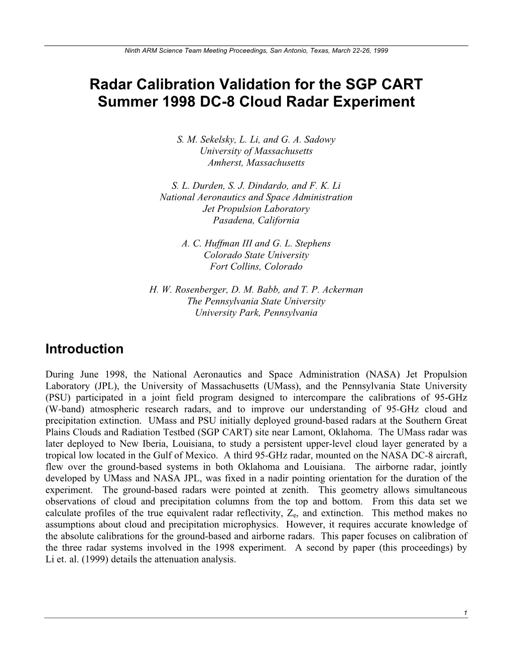 Radar Calibration Validation for the SGP CART Summer 1998 DC-8 Cloud Radar Experiment