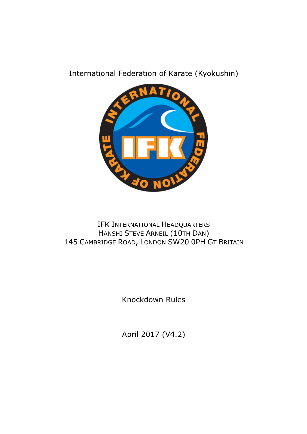 International Federation of Karate (Kyokushin)