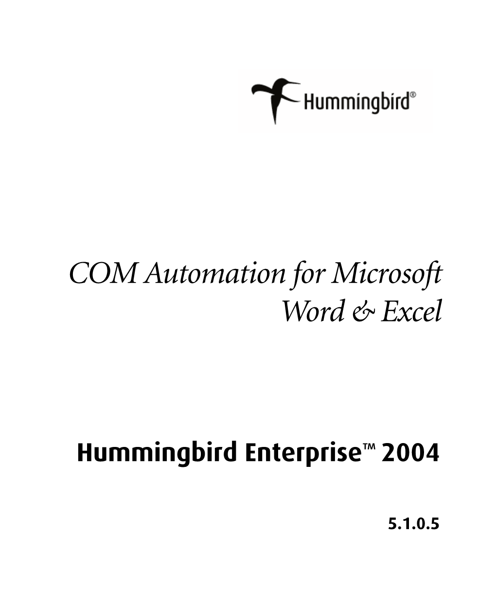 COM Automation for Microsoft Word and Excel