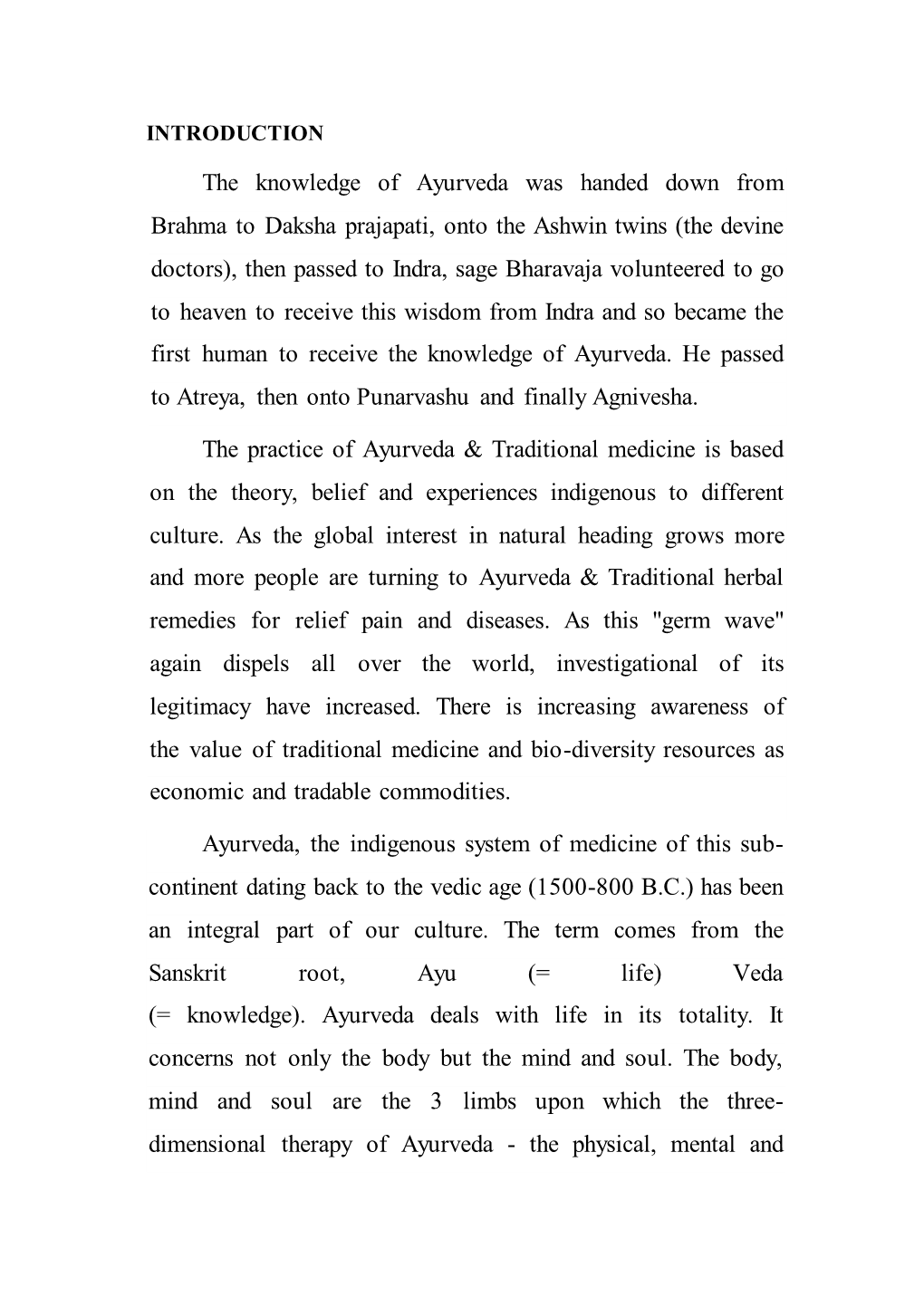 The Knowledge of Ayurveda Was Handed Down from Brahma to Daksha Prajapati, Onto the Ashwin Twins