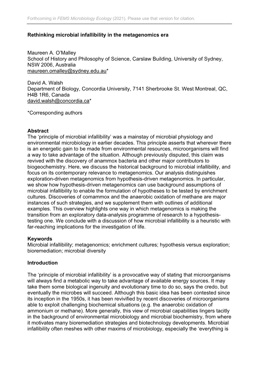 Rethinking Microbial Infallibility in the Metagenomics Era Maureen A. O'malley School of History and Philosophy of Science, Ca