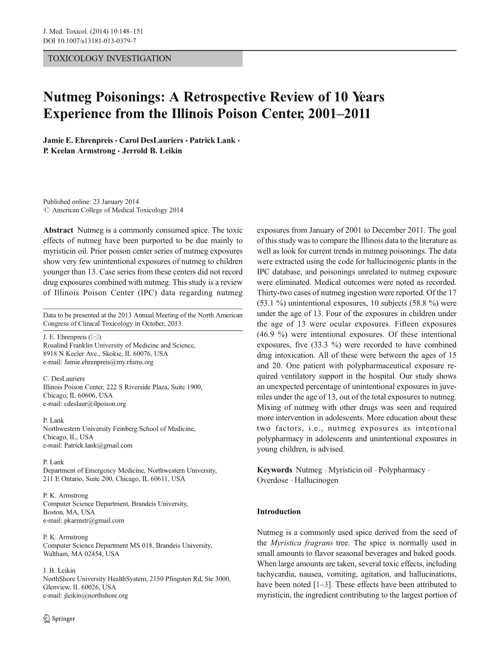 A Retrospective Review of 10 Years Experience from the Illinois Poison Center, 2001–2011